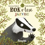 Rok v lese Jazvec