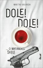 Dole! Dole!