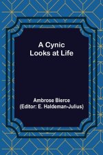 Cynic Looks at Life