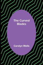Curved Blades