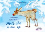 Malý Sob se všeho bojí / Petit Renne a peur de tout