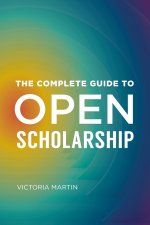 Complete Guide to Open Scholarship