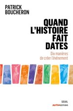 Quand l'histoire fait dates