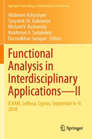 Functional Analysis in Interdisciplinary Applications-II
