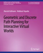 Geometric and Discrete Path Planning for Interactive Virtual Worlds