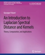 Introduction to Laplacian Spectral Distances and Kernels
