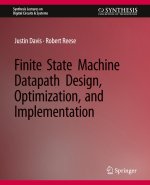 Finite State Machine Datapath Design, Optimization, and Implementation