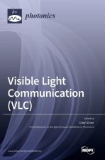 Visible Light Communication (VLC)