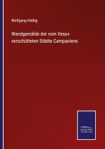 Wandgemalde der vom Vesuv verschutteten Stadte Campaniens
