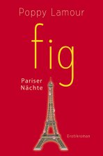 fig ? Pariser Nächte