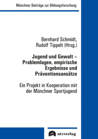 Jugend und Gewalt - Problemlagen, empirische Ergebnisse und Präventionsansätze