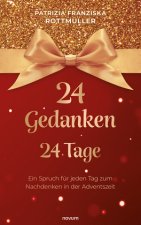 24 Gedanken - 24 Tage