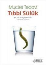Mucize Tedavi Tibbi Sülük