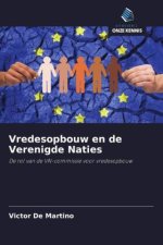 Vredesopbouw en de Verenigde Naties