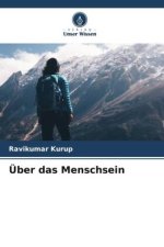 Über das Menschsein