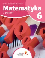 Matematyka z plusem ćwiczenia podstawowe dla klasy 6 szkoła podstawowa wydanie 2022
