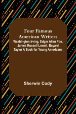 Four Famous American Writers