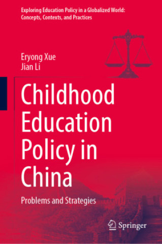 Childhood Education Policy in China