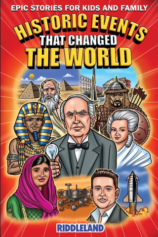 Epic Stories For Kids and Family - Historic Events That Changed The World