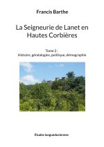Seigneurie de Lanet en Hautes Corbieres