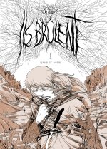 Ils brûlent - Cendre et rivière