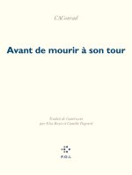 En attendant de mourir à son tour