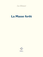 La Masse forêt