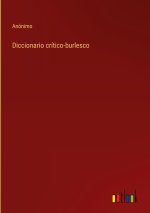 Diccionario critico-burlesco