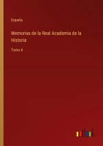 Memorias de la Real Academia de la Historia