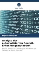 Analyse der automatisierten Rootkit-Erkennungsmethoden