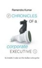 Chronicles of a Corporate Executive