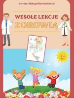 Wesołe lekcje zdrowia