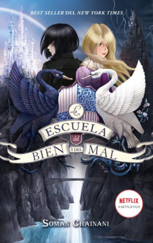 La escuela del Bien y del Mal (Soman Chainani)(Brožovaná)