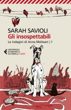 insospettabili. Le indagini di Anna Melissari