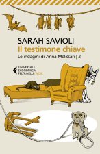 testimone chiave. Le indagini di Anna Melissari