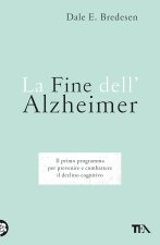 fine dell'Alzheimer. Il primo programma per prevenire e combattere il declino cognitivo