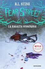 ragazza scomparsa. Fear Street