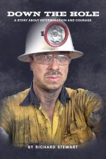 Down the Hole