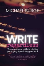 Write Regardless!