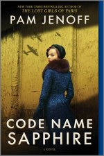 Code Name Sapphire: A World War 2 Novel