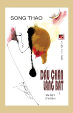 Dấu Chan Lang Bạt - Tập 1 (tai bản)
