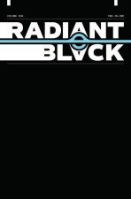 Radiant Black, Volume 4: A Massive-Verse Book