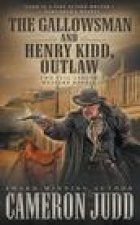 Gallowsman and Henry Kidd, Outlaw