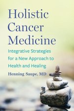 Holistic Cancer Medicine