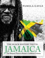 Black History Truth - Jamaica