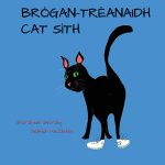 Brogan-treanaidh Cat Sith