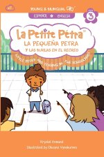 La Peque?a Petra y Las Burlas en el Recreo