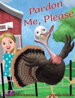 Pardon Me, Please