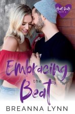 Embracing the Beat