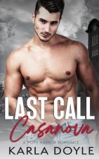 Last Call Casanova